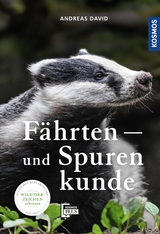 F&auml;hrten- und Spurenkunde - Andreas David