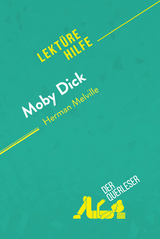 Moby Dick von Herman Melville (Lekt&uuml;rehilfe) - Sophie Urbain,  derQuerleser