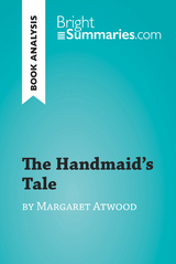The Handmaid's Tale by Margaret Atwood (Book Analysis) - Bright Summaries