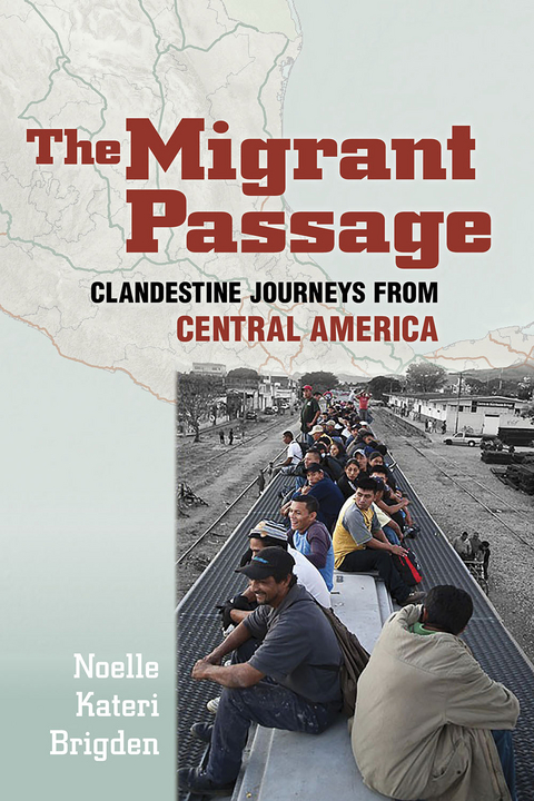 The Migrant Passage - Noelle Kateri Brigden