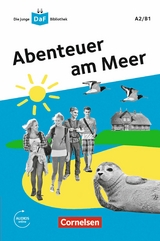 Die junge DaF-Bibliothek: Abenteuer am Meer, A2/B1 -  Andrea Behnke