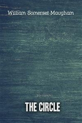 Circle -  William Somerset Maugham
