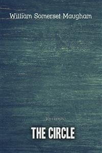 Circle -  William Somerset Maugham