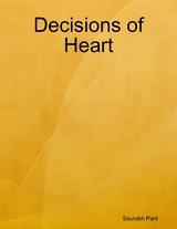 Decisions of Heart -  Saurabh Pant