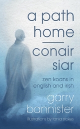 Path Home / Conair Siar -  Garry Bannister