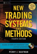 The New Trading Systems and Methods - Kaufman, Perry J.