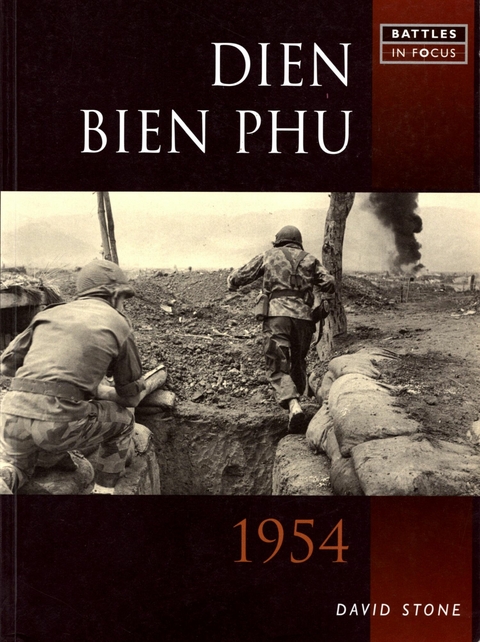 Dien Bien Phu 1954 - David Stone