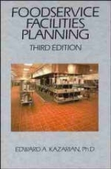 Foodservice Facilities Planning - Kazarian, Edward A.