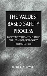 Values-Based Safety Process - McSween, Terry E.
