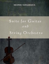 Suite for Guitar and String Orchestra -  George Varsamakis