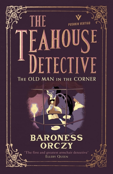 The Old Man in the Corner - Baroness Orczy