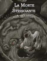 La Morte Strisciante - Jason R. Forbus