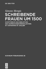 Schreibende Frauen um 1500 - Simone Mengis