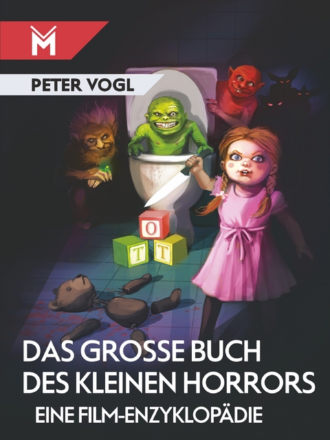 Das gro&szlig;e Buch des kleinen Horrors - Peter Vogl