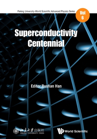 SUPERCONDUCTIVITY CENTENNIAL