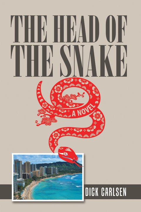 The Head of the Snake - Dick Carlsen