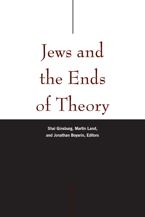 Jews and the Ends of Theory - 