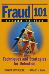 Fraud 101 - Silverstone, Howard; Davia, Howard R.