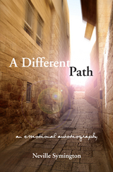 A Different Path - Neville Symington