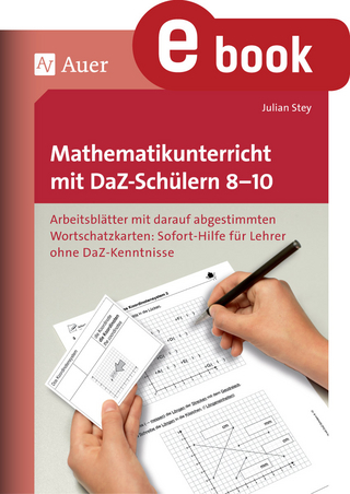 Mathematikunterricht mit DaZ-Schülern 8-10