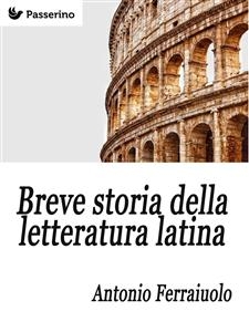 Breve storia della letteratura latina