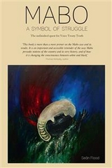 Mabo - A Symbol of Struggle - Se&aacute;n Flood
