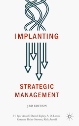 Implanting Strategic Management - H. Igor Ansoff, Daniel Kipley, A.O. Lewis, Roxanne Helm-Stevens, Rick Ansoff
