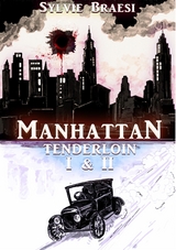 Manhattan Tenderloin - Sylvie Braesi