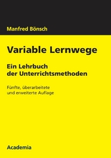 Variable Lernwege - Manfred Bönsch