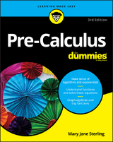 Pre-Calculus For Dummies - Mary Jane Sterling