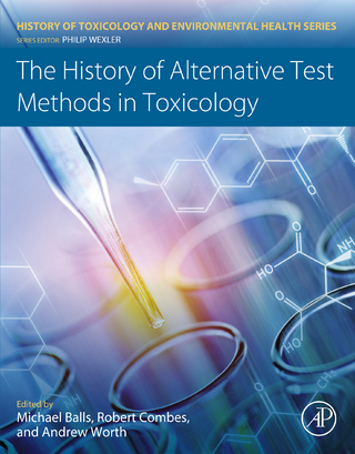 History of Alternative Test Methods in Toxicology