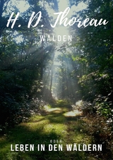 Walden - Henry David Thoreau