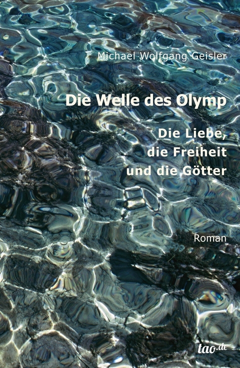 Die Welle des Olymp - Michael Wolfgang Geisler