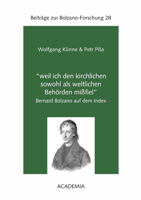 "weil ich den kirchlichen sowohl als weltlichen Beh&ouml;rden mi&szlig;fiel" - Wolfgang K&uuml;nne, Petr Pisa