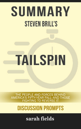 Summary: Steven Brill's Tailspin - Sarah Fields