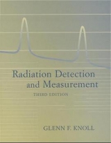 Radiation Detection and Measurement - Knoll, Glenn F.