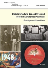 Digitale Erhaltung des auditiven und visuellen Kulturerbes Pal&auml;stinas - Bashar Shammout