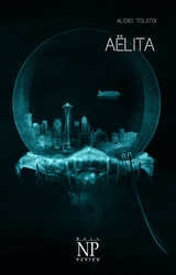 A&euml;lita - Alexei Tolstoi