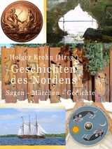 Geschichten des Nordens - Holger Krohn