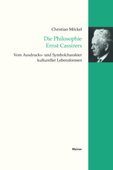 Die Philosophie Ernst Cassirers -  Christian Möckel