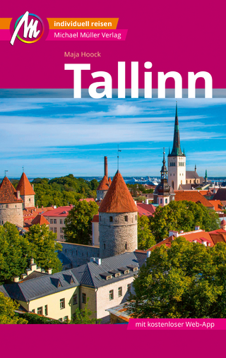 Tallinn MM-City Reiseführer Michael Müller Verlag