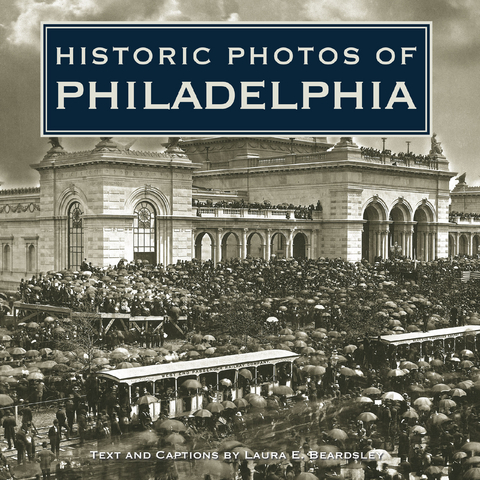 Historic Photos of Philadelphia - 