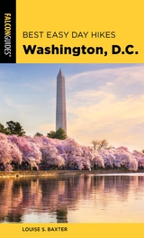 Best Easy Day Hikes Washington, D.C. -  Louise S. Baxter