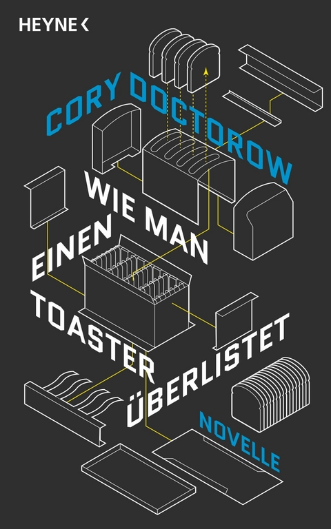 Wie man einen Toaster überlistet - Cory Doctorow