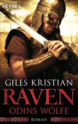 Raven - Odins W&ouml;lfe - Giles Kristian