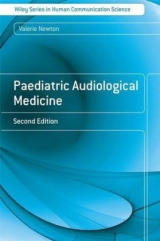 Paediatric Audiological Medicine - Newton, Valerie E.