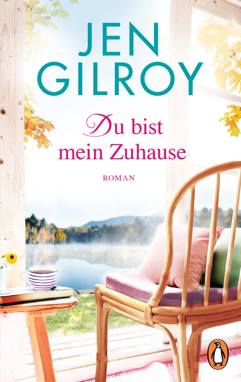Du bist mein Zuhause - Jen Gilroy