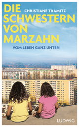 Die Schwestern von Marzahn - Christiane Tramitz