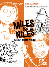 Miles & Niles - Einer geht noch - Jory John, Mac Barnett