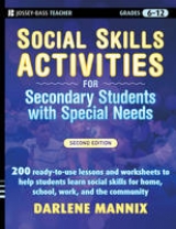 Social Skills Activities for Secondary Students with Special Needs - Mannix, Darlene